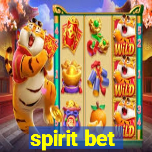 spirit bet